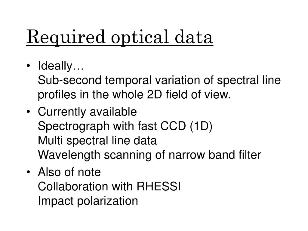 PPT Understanding solar flares from optical observations Heinzel, P
