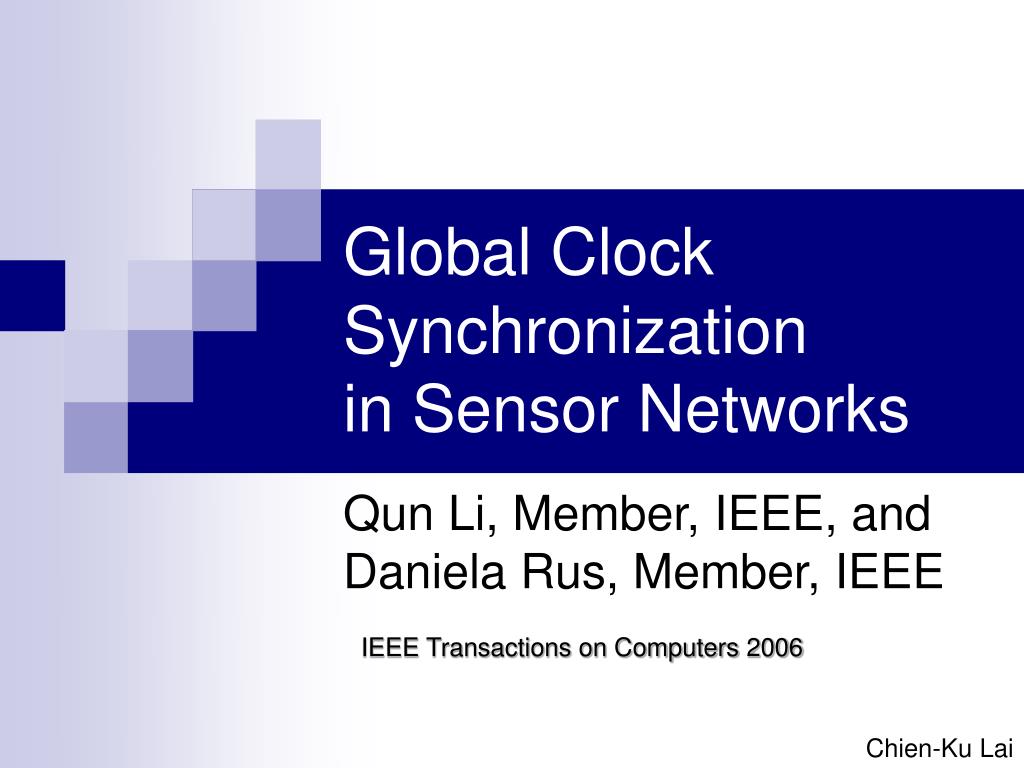 PPT Global Clock Synchronization in Sensor Networks PowerPoint Presentation ID5594959