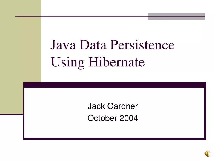 PPT Java Data Persistence Using Hibernate PowerPoint