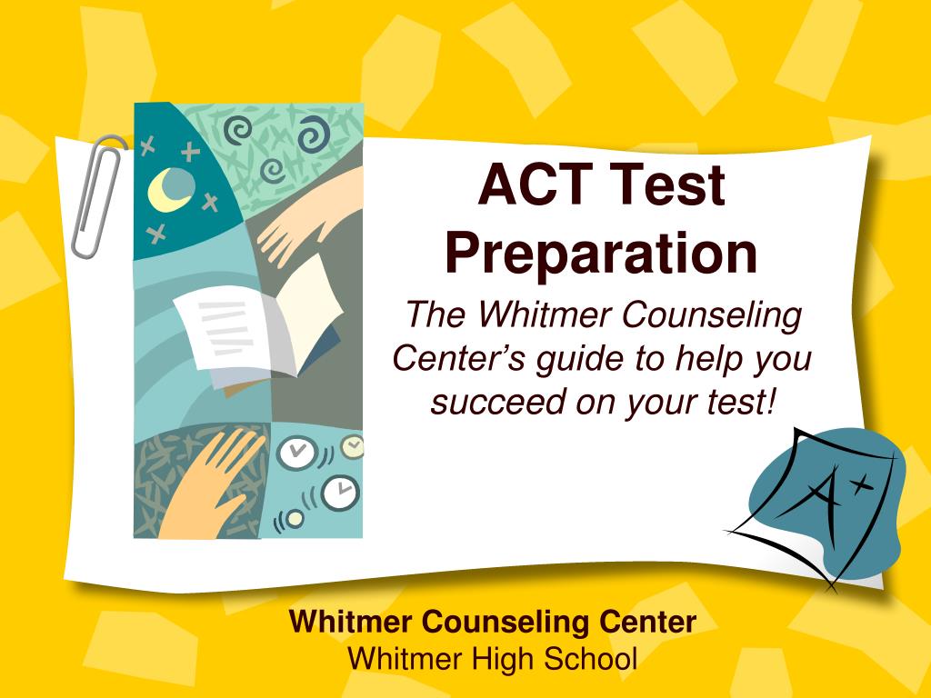 PPT ACT Test Preparation PowerPoint Presentation, free download ID5612958