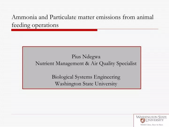 PPT Ammonia and Particulate matter emissions from animal feeding