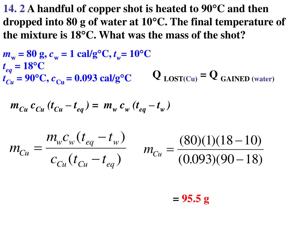 PPT THE QUANTITY OF HEAT The thermal energy lost or gained by objects