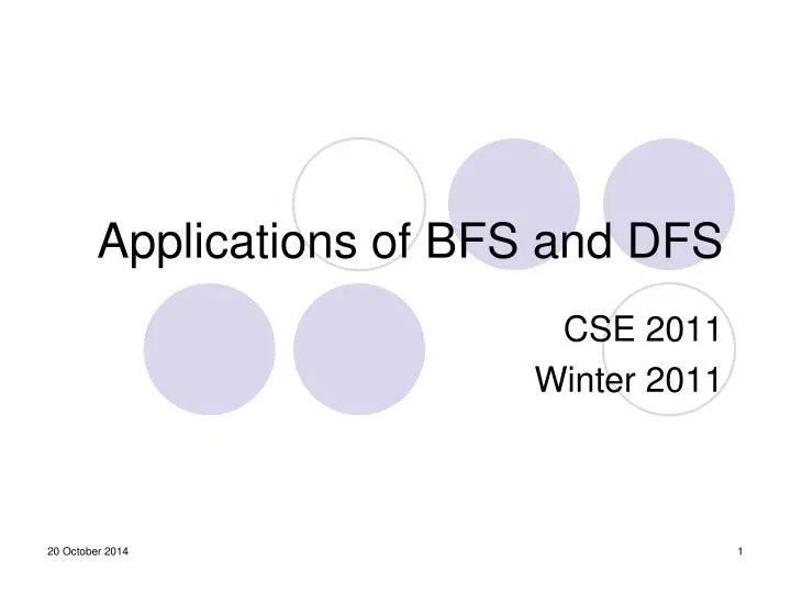 PPT Applications of BFS and DFS PowerPoint Presentation, free download ID5622671