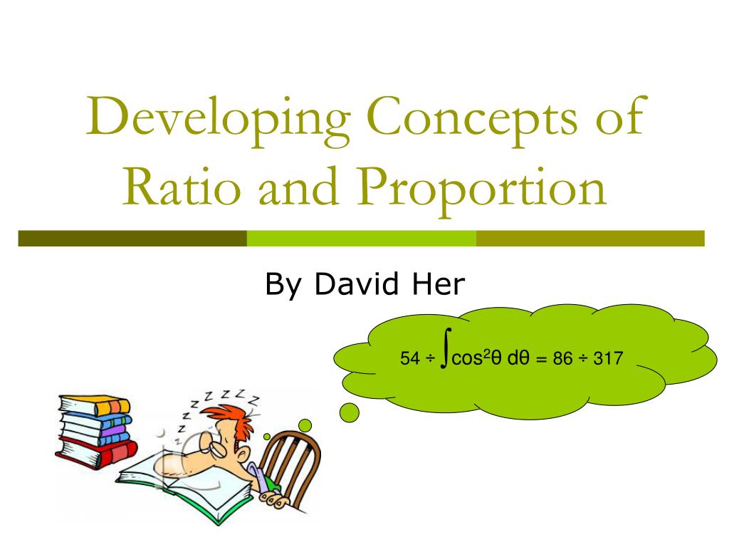 PPT Developing Concepts of Ratio and Proportion PowerPoint