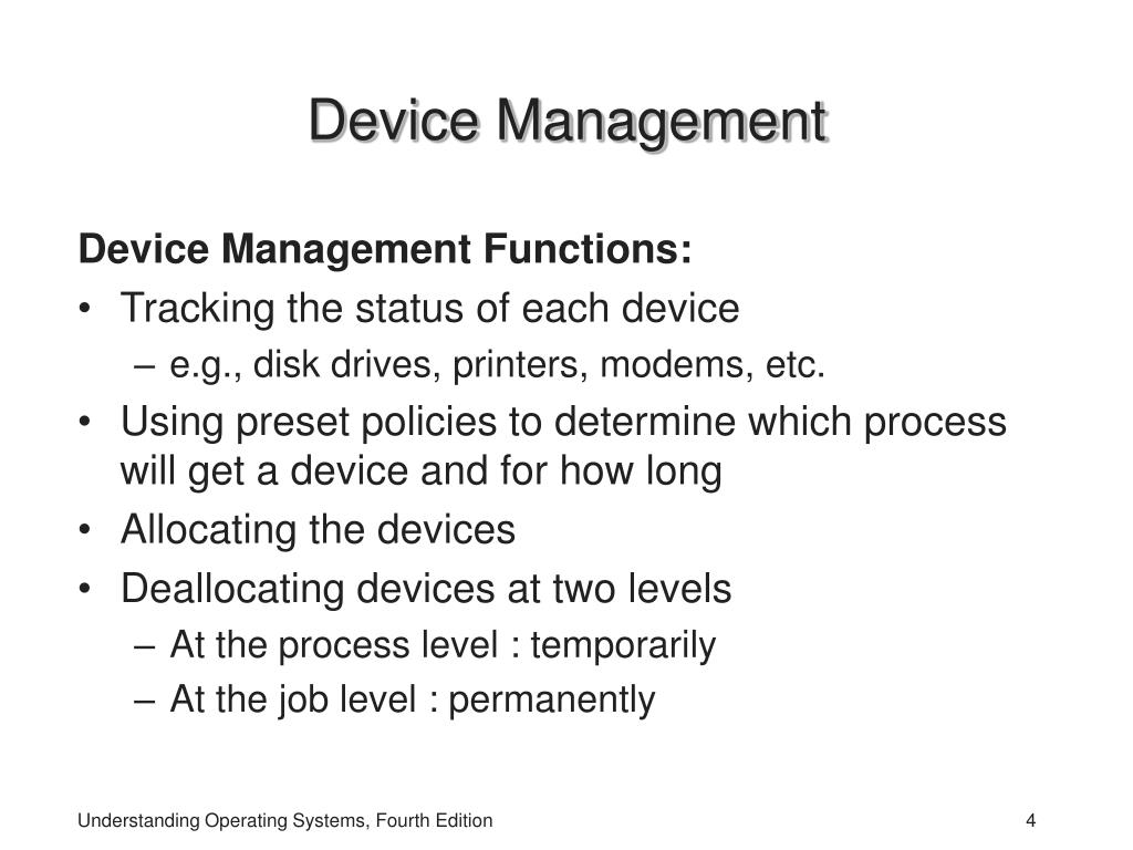PPT Chapter 7 Device Management PowerPoint Presentation, free