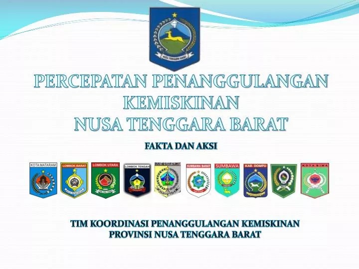 PPT PERCEPATAN PENANGGULANGAN KEMISKINAN NUSA TENGGARA BARAT