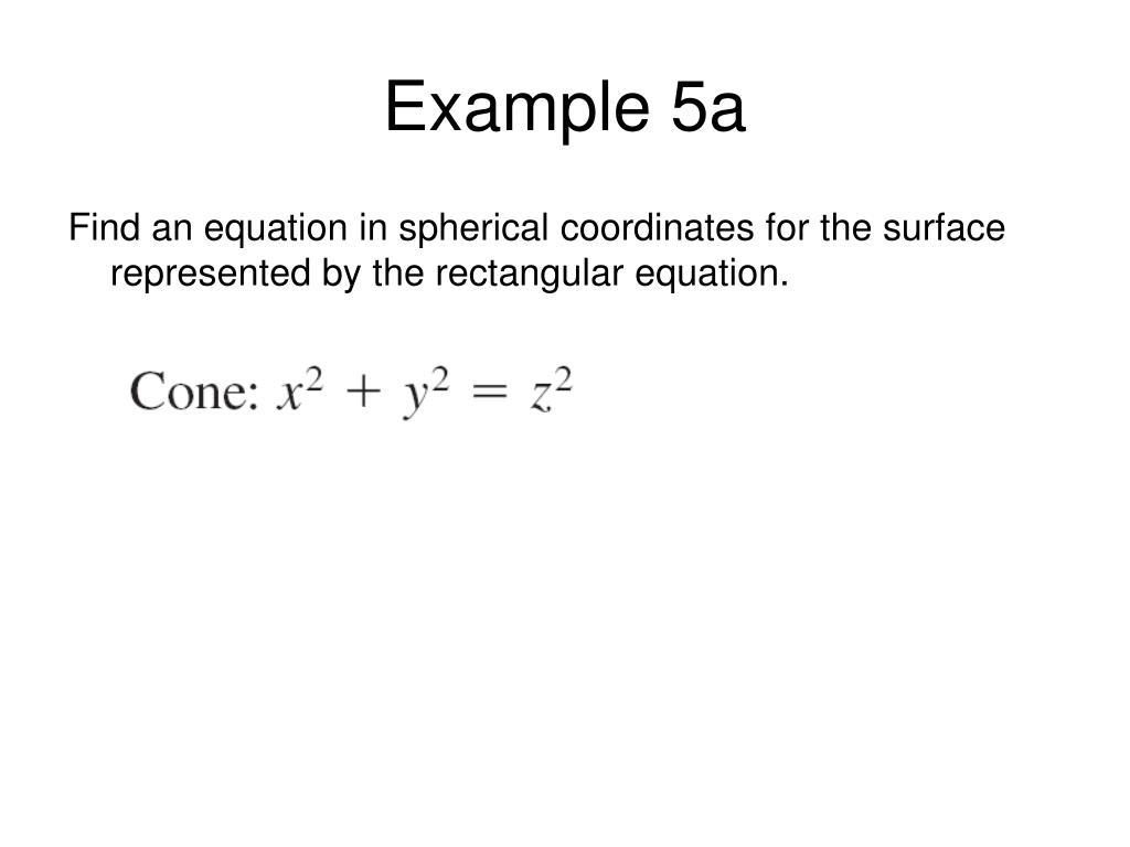 PPT For an animation of spherical coordinates visit PowerPoint