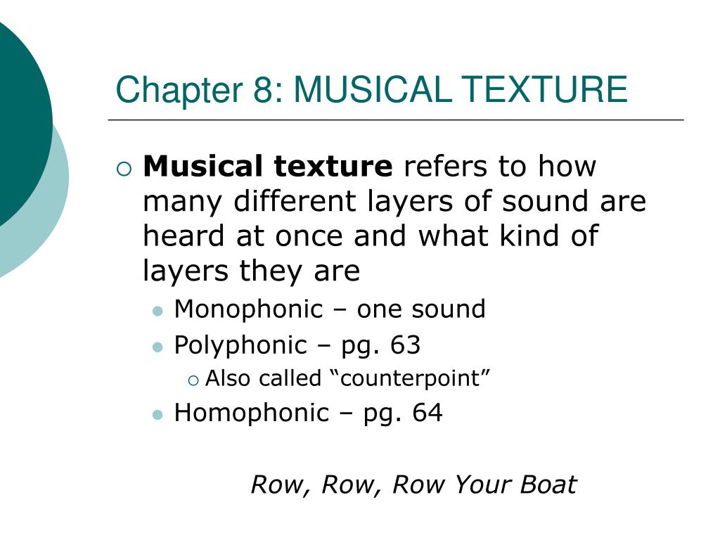 PPT Chapter 8 MUSICAL TEXTURE PowerPoint Presentation, free download