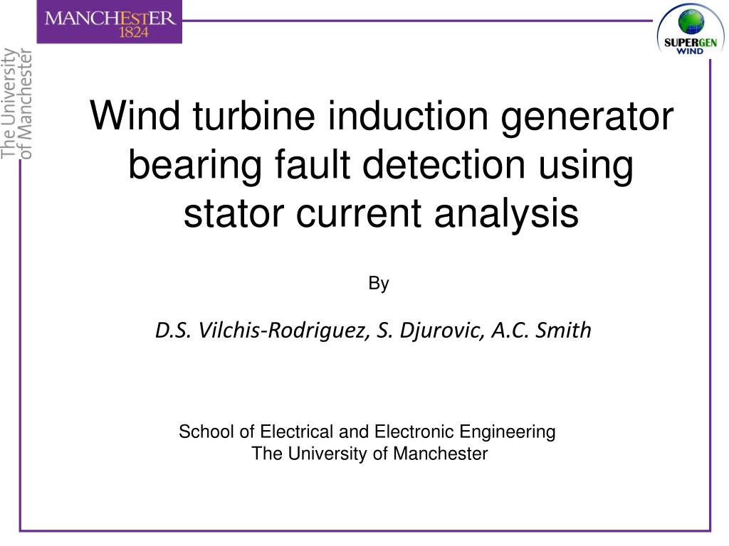 PPT Wind turbine induction generator bearing fault detection using
