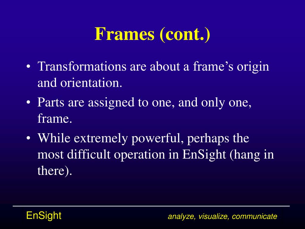 PPT EnSight 6.x Advanced Training Part 2 PowerPoint Presentation