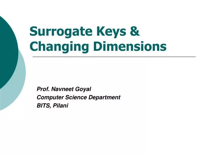 PPT Surrogate Keys & Changing Dimensions PowerPoint Presentation ID