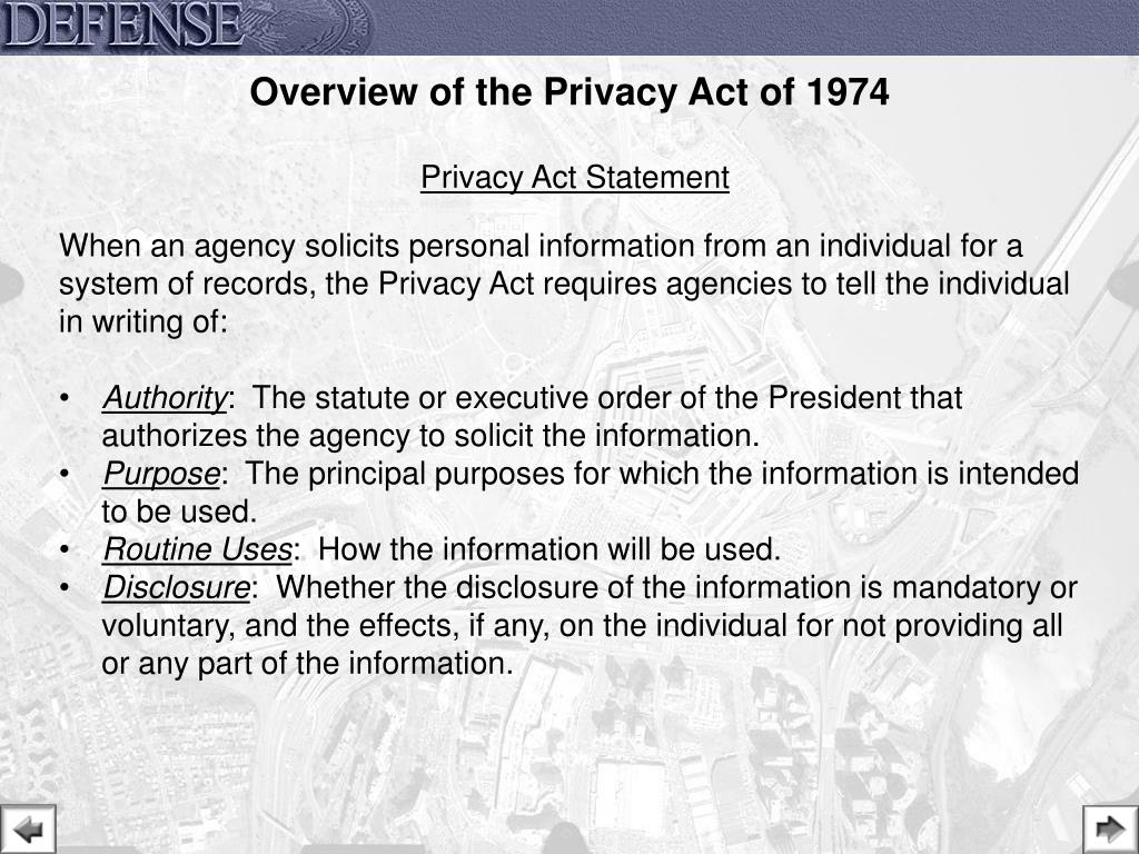 PPT FY 2015 Privacy Act Training Overview of the Privacy Act of 1974