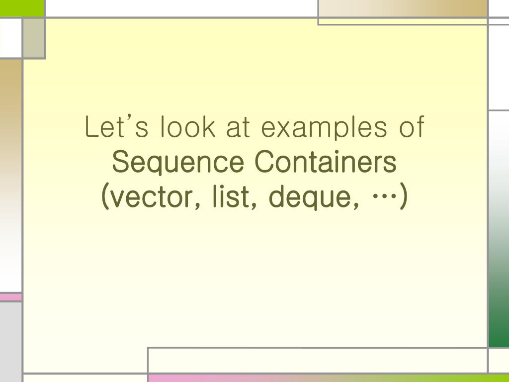 PPT Lecture 7 Intro. to STL (Standard Template Library) PowerPoint Presentation ID5658166