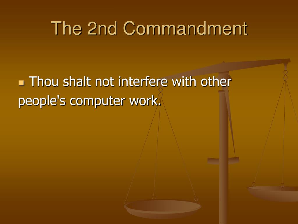PPT The Ten Commandments of Computer Ethics PowerPoint Presentation