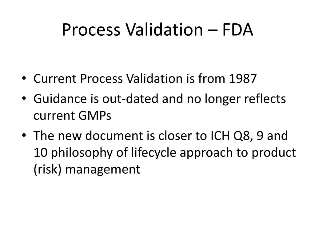 PPT Process Validation What the Future Holds PowerPoint