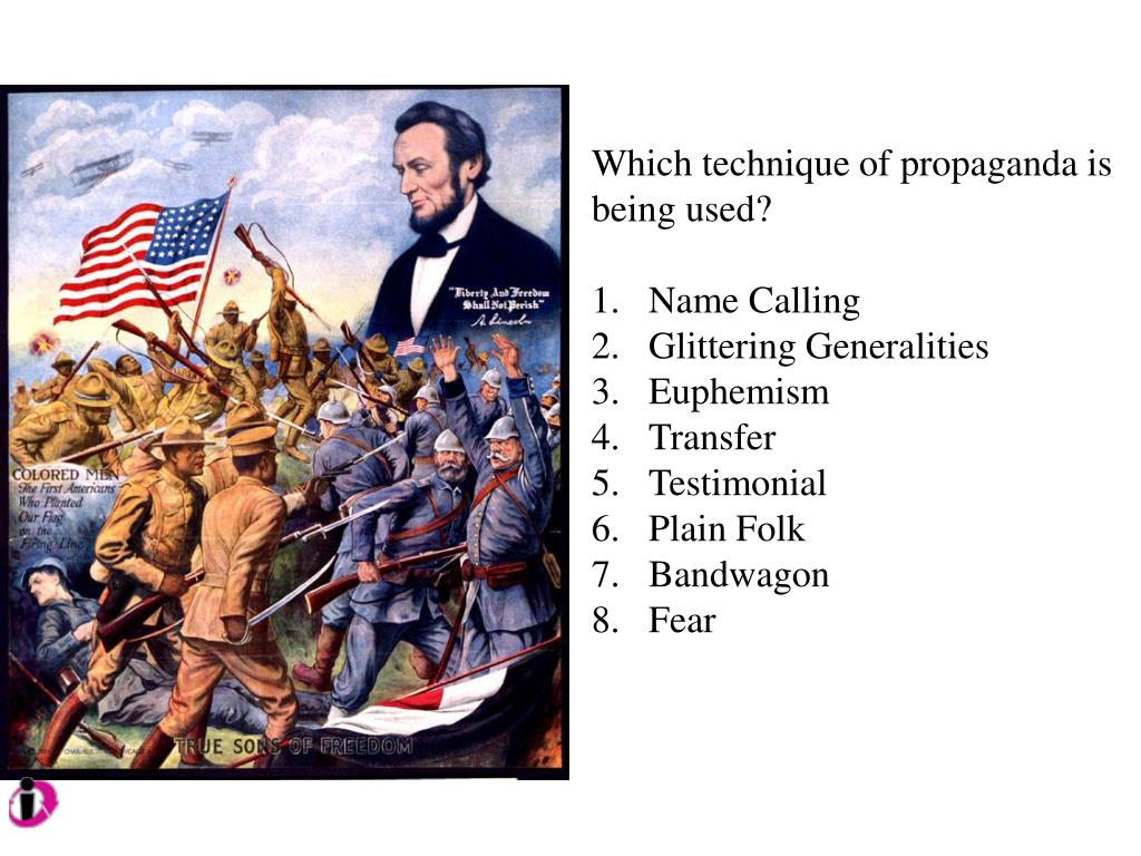 PPT Which technique of propaganda is being used? Name Calling