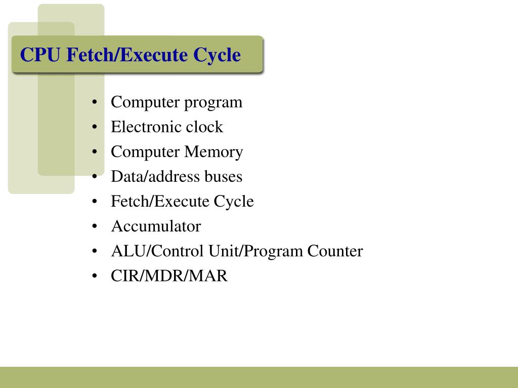 PPT CPU Fetch/Execute Cycle PowerPoint Presentation, free download