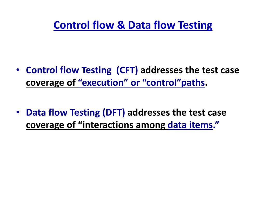 PPT Control flow & Data flow Testing PowerPoint Presentation ID5677515
