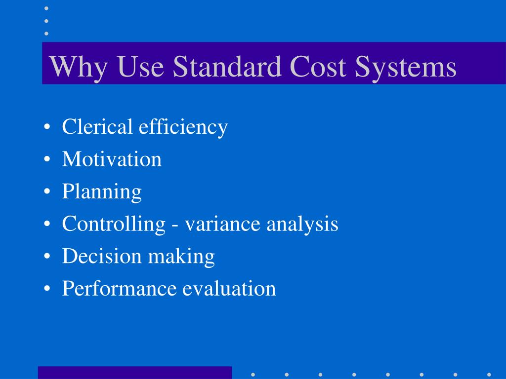 PPT Chapter 7 Standard Costing and Variance Analysis PowerPoint