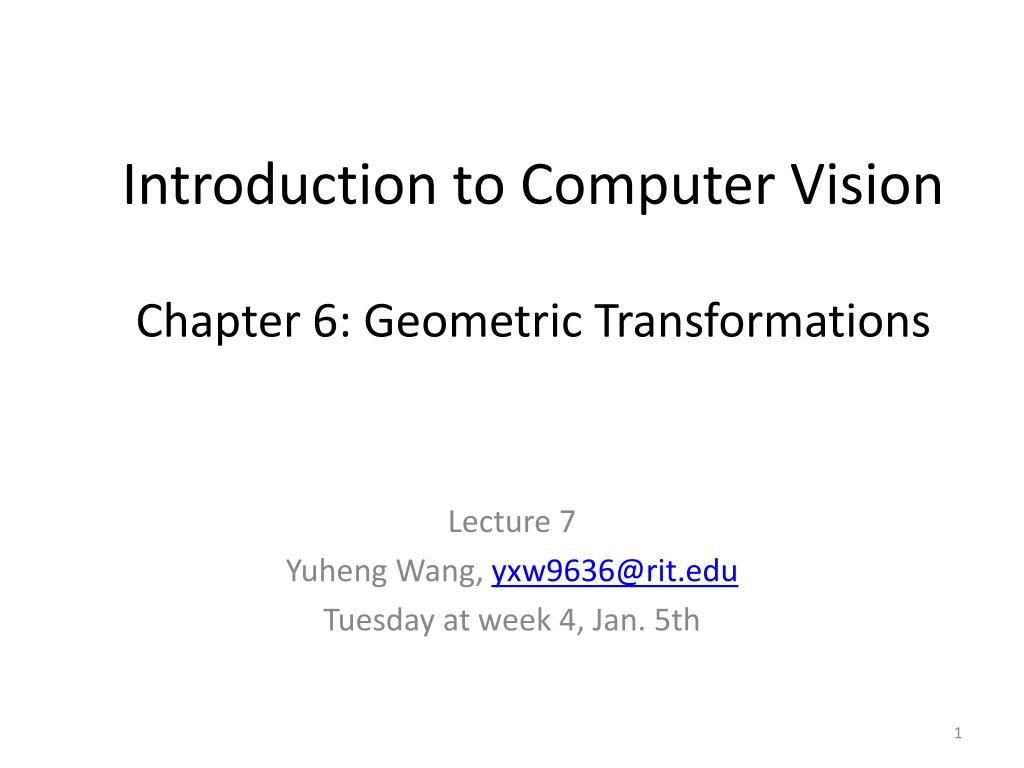 PPT Introduction to Computer Vision Chapter 6 Geometric