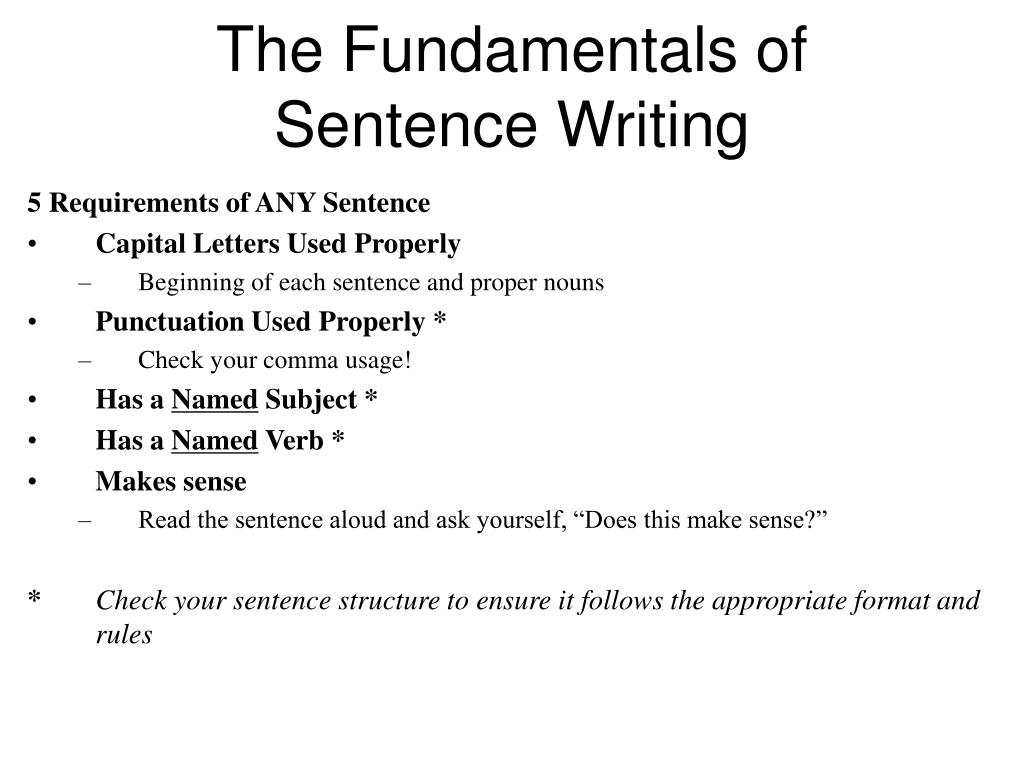 PPT The Fundamentals of Sentence Writing PowerPoint Presentation ID