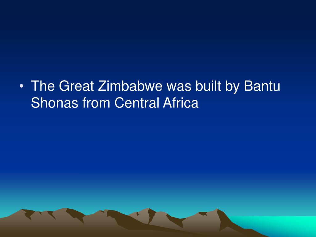 PPT The Great Zimbabwe PowerPoint Presentation, free download ID