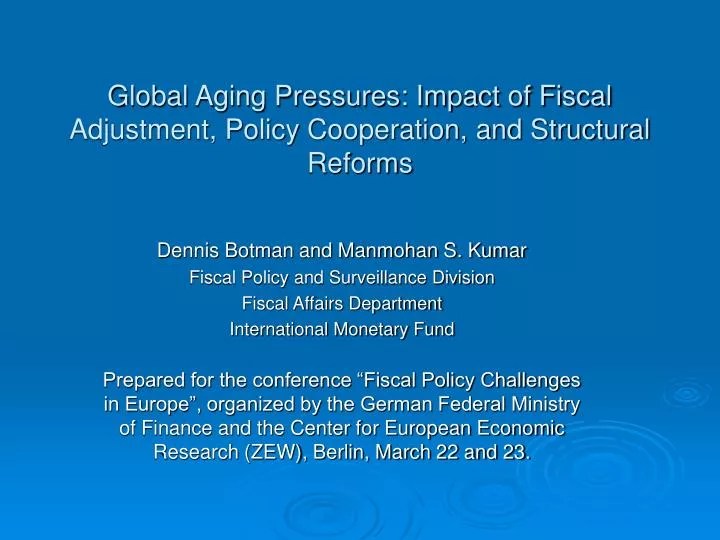 PPT Global Aging Pressures Impact of Fiscal Adjustment