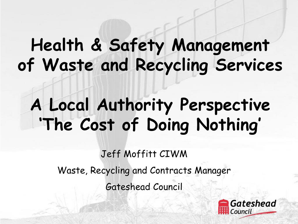 PPT Jeff Moffitt CIWM Waste, Recycling and Contracts Manager