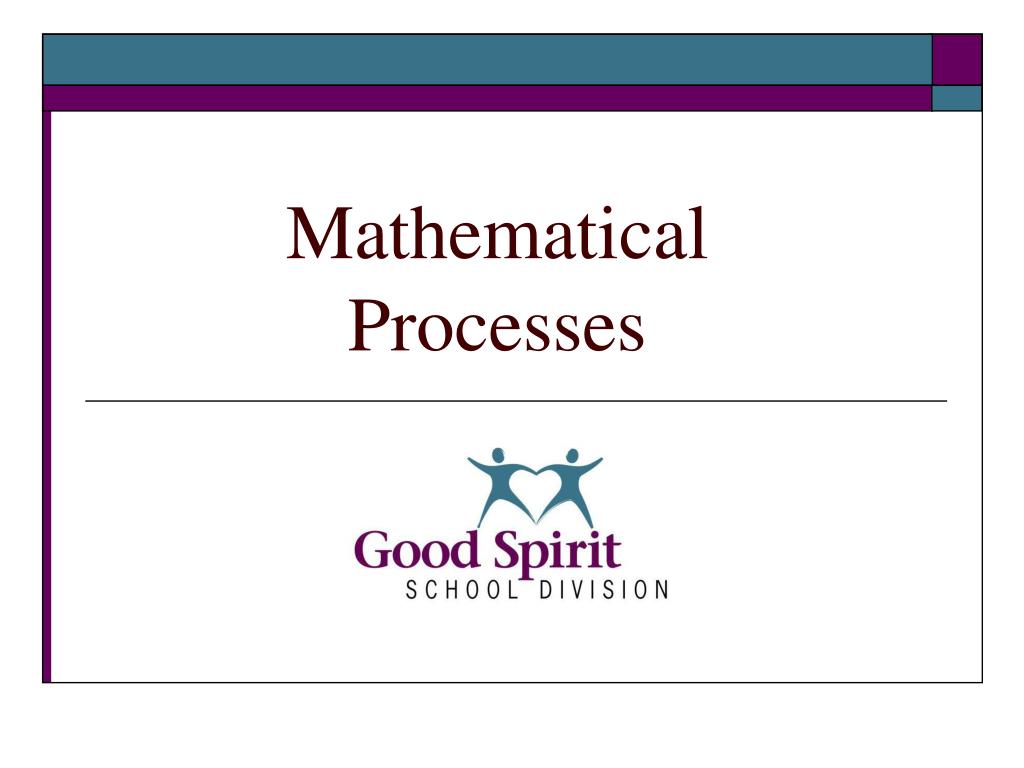 PPT Mathematical Processes PowerPoint Presentation, free download
