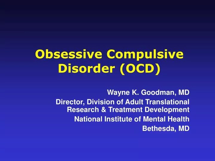 PPT Obsessive Compulsive Disorder (OCD) PowerPoint Presentation ID