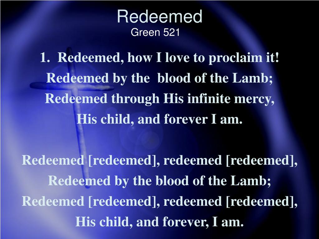 PPT Redeemed PowerPoint Presentation, free download ID5761874