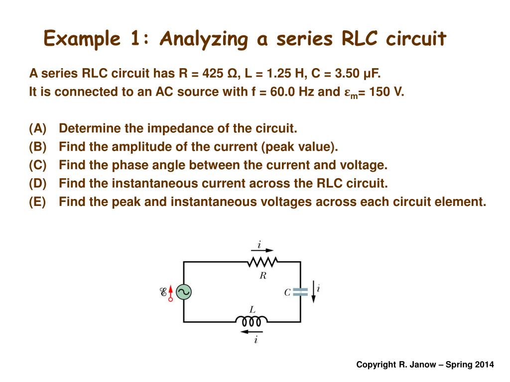 PPT - The Series RLC Circuit. Amplitude and Phase Relations Phasor