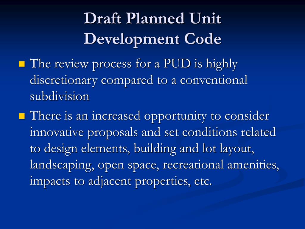 PPT Draft Planned Unit Development Code PowerPoint Presentation, free