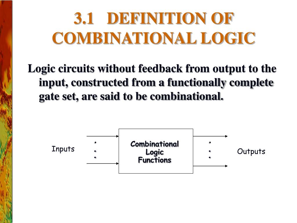 PPT CHAPTER 3 PRINCIPLES OF COMBINATIONAL LOGIC (Sections 3.1 3.5