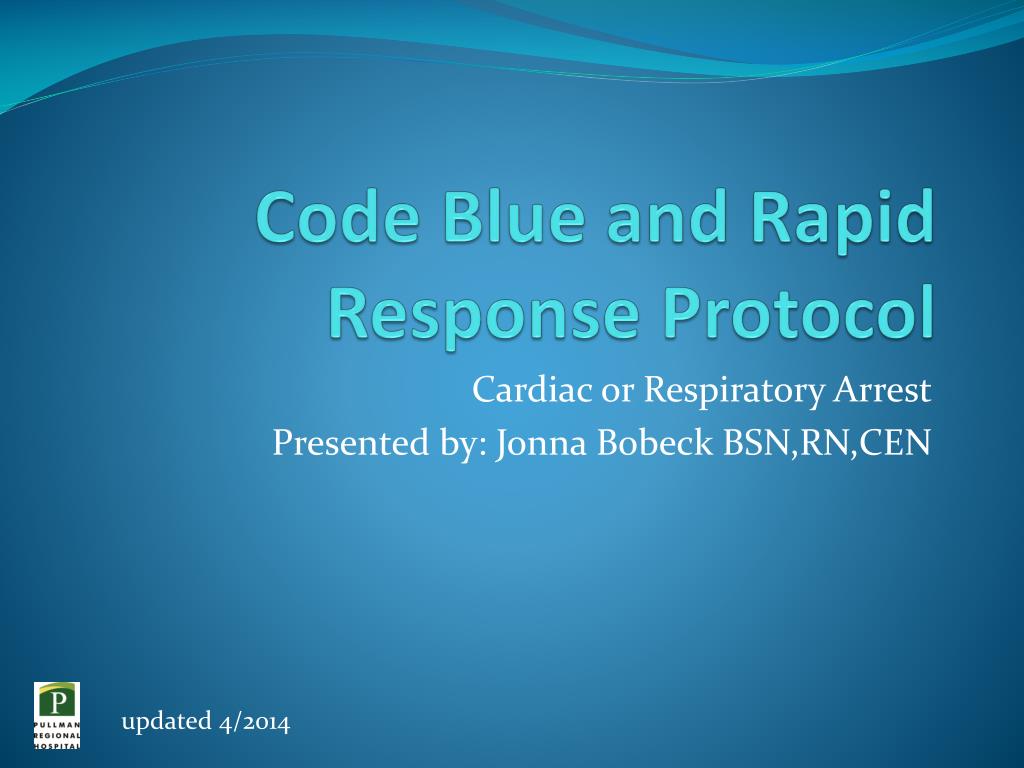 PPT Code Blue and Rapid Response Protocol PowerPoint Presentation