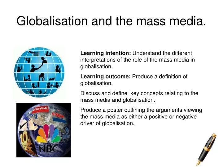 PPT Globalisation and the mass media. PowerPoint Presentation, free