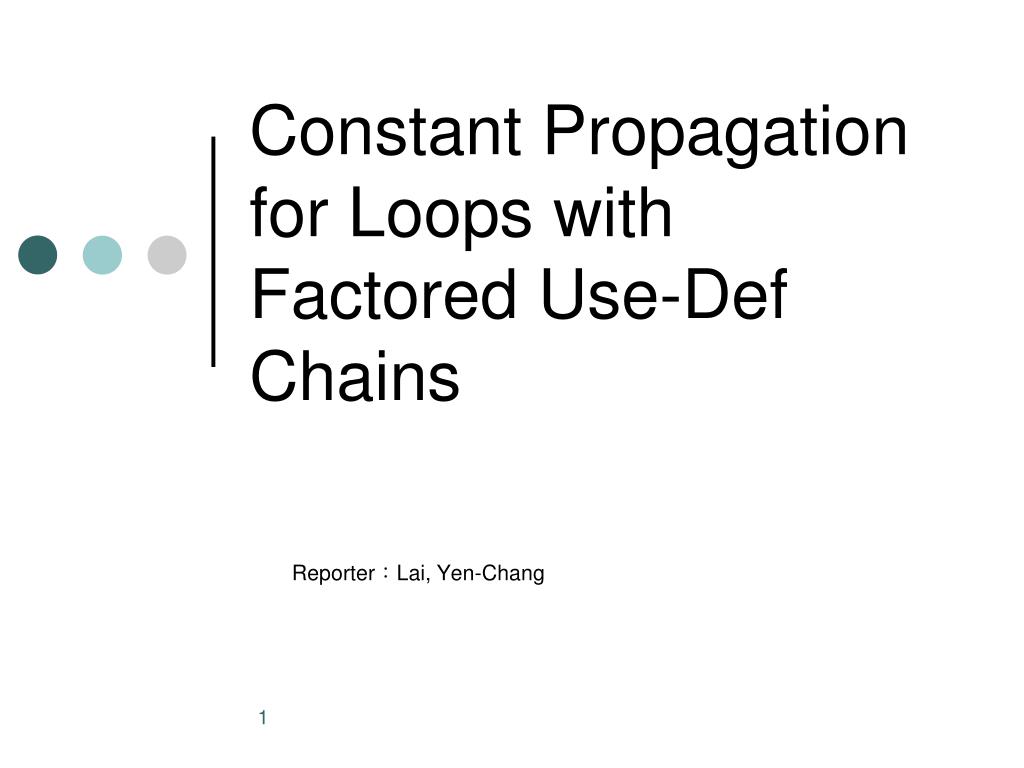 PPT Constant Propagation for Loops with Factored UseDef Chains
