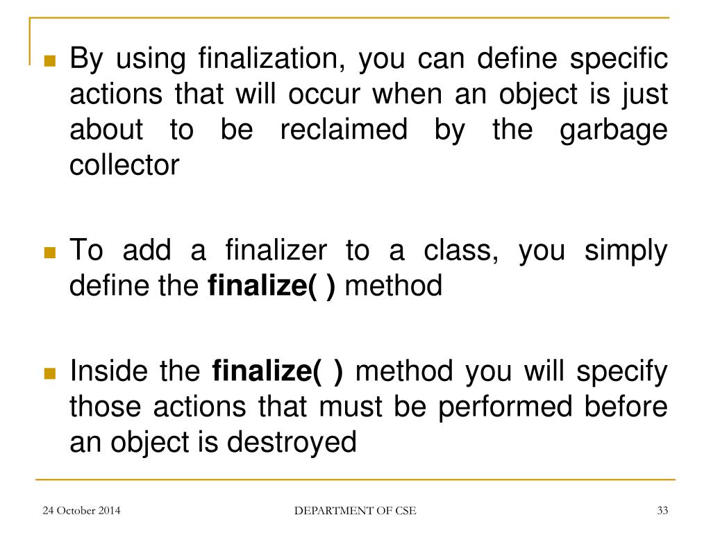 What Is Use Of Finalize Method at Eve Robinson blog