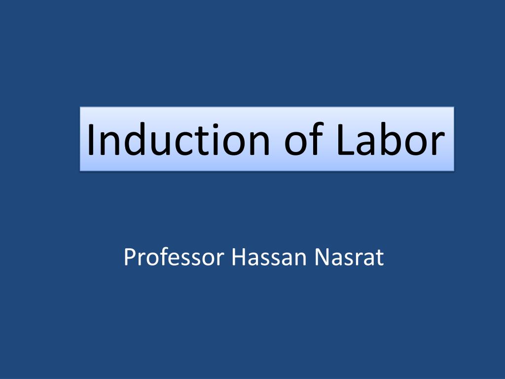 PPT Induction of Labor PowerPoint Presentation, free download ID