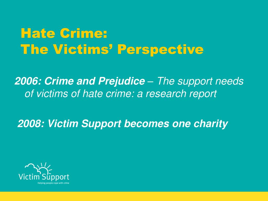 PPT Hate Crime The Victims’ Perspective PowerPoint Presentation