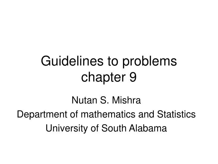 PPT Guidelines to problems chapter 9 PowerPoint Presentation, free