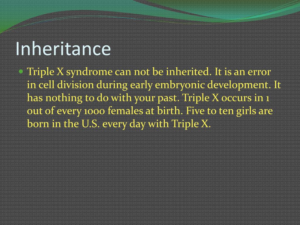 PPT TRIPLE X SYNDROME PowerPoint Presentation, free download ID5816143