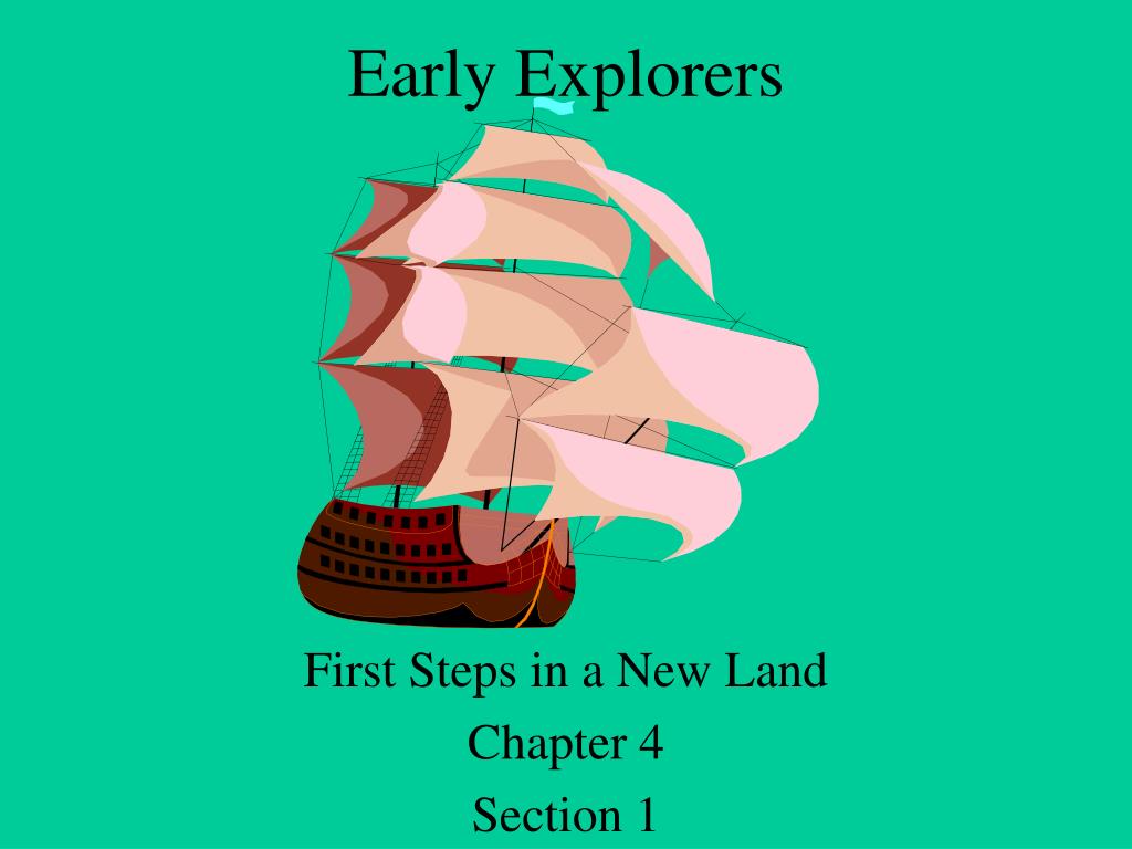 PPT Early Explorers PowerPoint Presentation, free download ID5834252