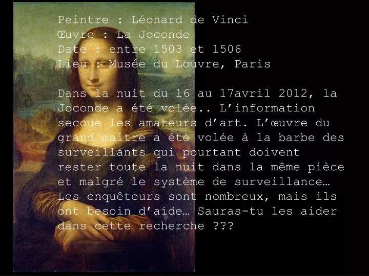PPT Peintre Léonard de Vinci Œuvre La Joconde Date entre 1503