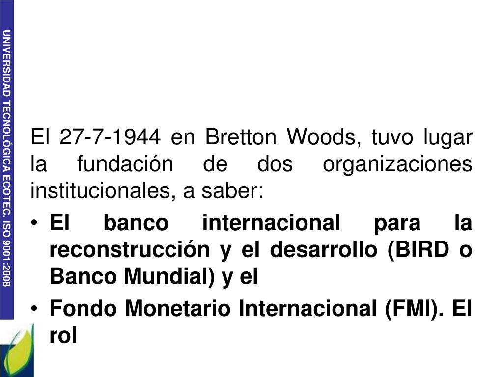 PPT Sistema de Bretton Woods PowerPoint Presentation, free download