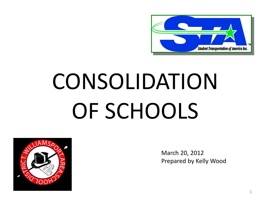 PPT CONSOLIDATION OF SCHOOLS PowerPoint Presentation, free download
