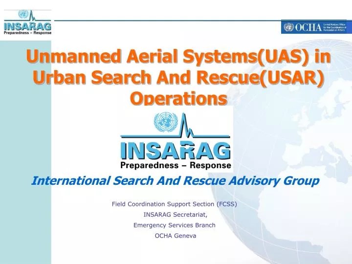 PPT Unmanned Aerial Systems (UAS) in Urban Search And Rescue (USAR