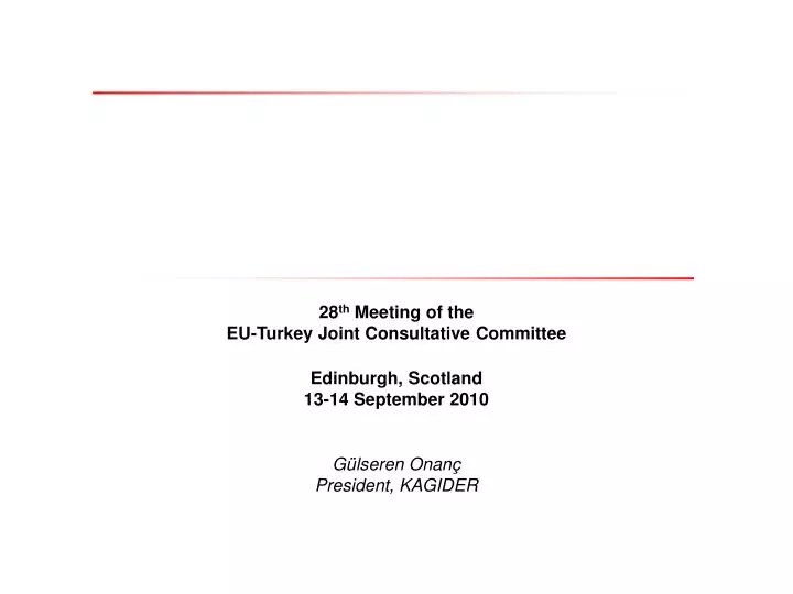 PPT 28 th M eeting of the EUTurkey Joint Consultative Committee
