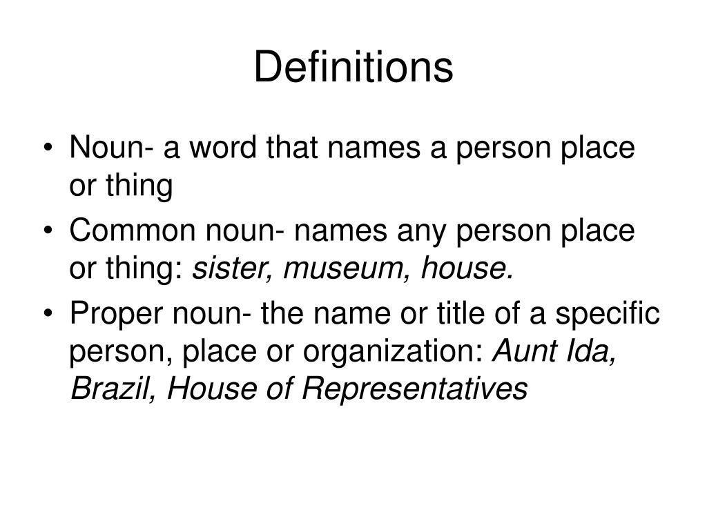 PPT - Common and Proper Nouns PowerPoint Presentation, free download