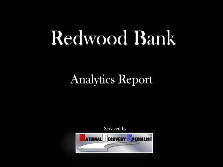 PPT Redwood Bank PowerPoint Presentation, free download ID5916546